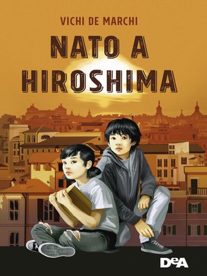 cover image of Nato a Hiroshima